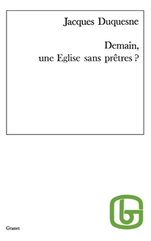 Paperback Demain, une Église sans prêtre ? [French] Book