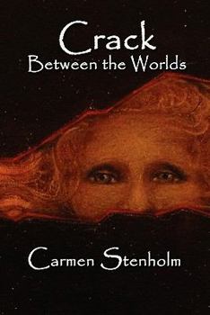 Paperback Crack Between the Worlds Book