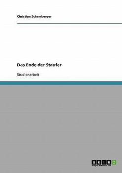 Paperback Das Ende der Staufer [German] Book