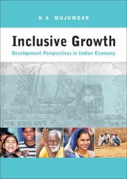 Hardcover Inclusive Growth: Development Perspectives in Indian Economy Book