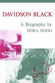 Paperback Davidson Black: A Biography Book