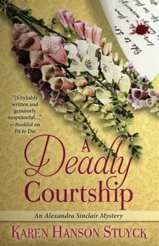 Paperback A Deadly Courtship Book