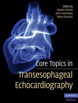 Hardcover Core Topics in Transesophageal Echocardiography Book