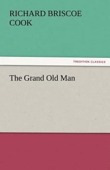 Paperback The Grand Old Man Book