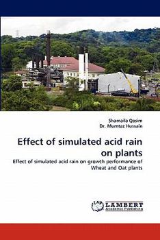 Paperback Effect of Simulated Acid Rain on Plants Book