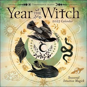 Calendar Year of the Witch 2025 Wall Calendar: Seasonal Intuitive Magick Book