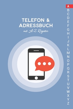 Paperback Telefon & Adressbuch mit A-Z Register: Telefonbuch zum eintragen [German] Book