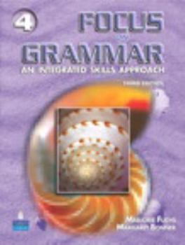 Paperback Focus on Grammar 4: An Integrated Skills Approach Book