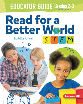 Paperback Read for a Better World (Tm) Stem Educator Guide Grades 2-3 Book