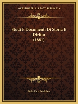 Paperback Studi E Documenti Di Storia E Diritto (1881) [Italian] Book