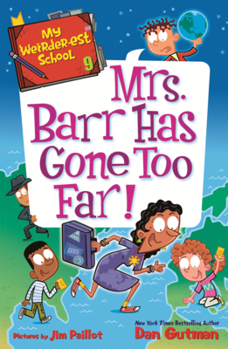 Library Binding Mrs. Barr Has Gone Too Far! Book