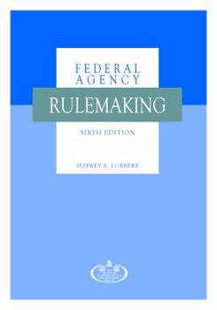 Paperback A Guide to Federal Agency Rulemaking Book