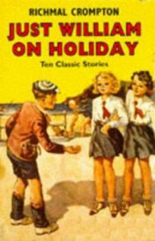 Hardcover Just William on Holiday Book