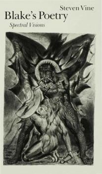 Hardcover Blake’s Poetry: Spectral Visions Book
