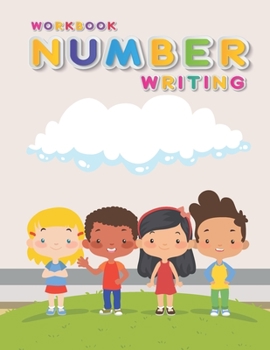 Paperback Number Writing: Handwriting Practice Book For Kids Writing Page and Coloring Book: Numbers 1-10: For Preschool, Kindergarten, and Kids Book