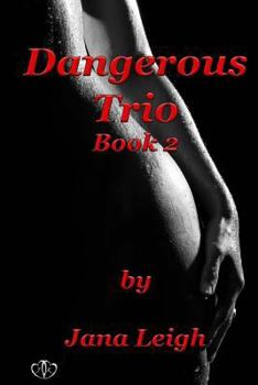 Paperback Dangerous Trio Part 2 Book