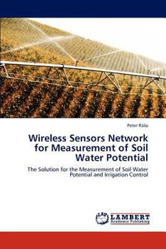 Paperback Wireless Sensors Network for Measurement of Soil Water Potential Book