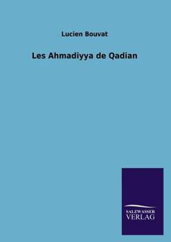 Paperback Les Ahmadiyya de Qadian [French] Book