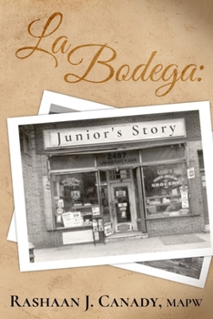 Paperback La Bodega: Junior's Story Book