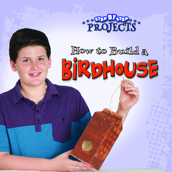 Paperback How to Build a Bird House Book