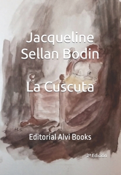 La Cuscuta: Editorial Alvi Books