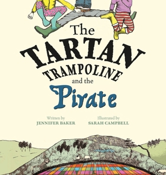 The Tartan Trampoline and the Pirate