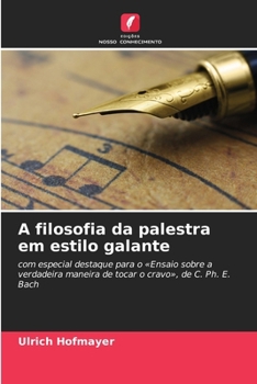 Paperback A filosofia da palestra em estilo galante [Portuguese] Book