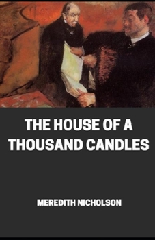 Paperback The House of a Thousand Candles illustrated Book