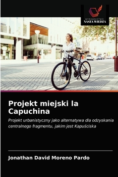 Paperback Projekt miejski la Capuchina [Polish] Book