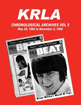 Paperback KRLA Chronological Archives Vol 5: May 28, 1966 to November 5, 1966 Book