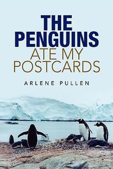 Paperback The Penguins Ate My Postcards Book