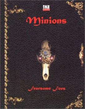 Paperback Minions: Fearsome Foes: A D20 System Sourcebook Book