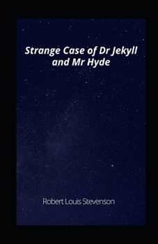Paperback Strange Case of Dr Jekyll and Mr Hyde illustrated Book