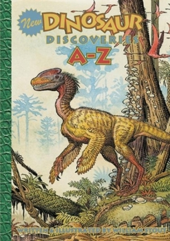 Hardcover New Dinosaur Discoveries A-Z Book