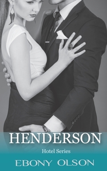 Paperback Henderson: Book 1: The Hotel Series Book