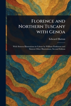 Florence and Northern Tuscany With Genoa
