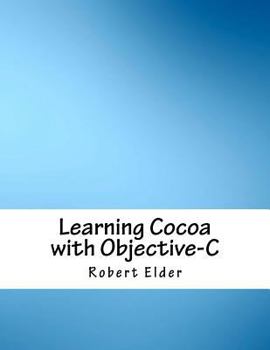 Paperback Learning Cocoa with Objective-C Book