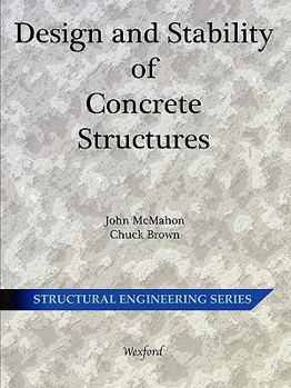 Paperback Design and Stability of Concrete Structures - Structural Engineering Book