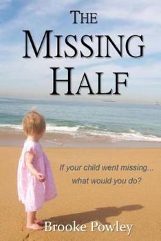 Paperback The Missing Half Book