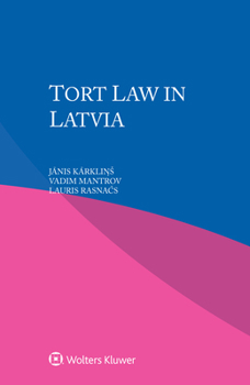 Paperback Tort Law in Latvia Book