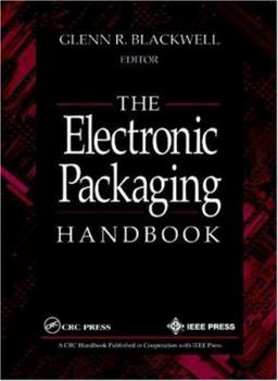 Hardcover The Electronic Packaging Handbook Book