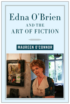 Hardcover Edna O'Brien and the Art of Fiction Book