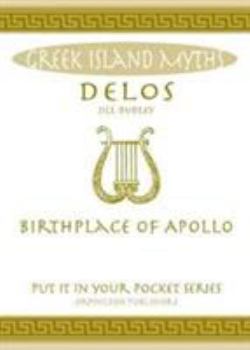 Delos Birthplace Of Apollo - Book  of the Put it in your pocket