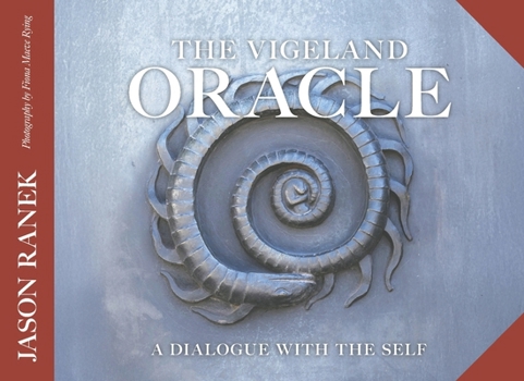 Paperback The Vigeland Oracle: A Dialogue With the Self Book