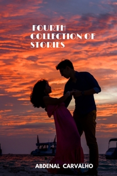 Paperback Fourth Collection of Stories: A gift to the reader Book