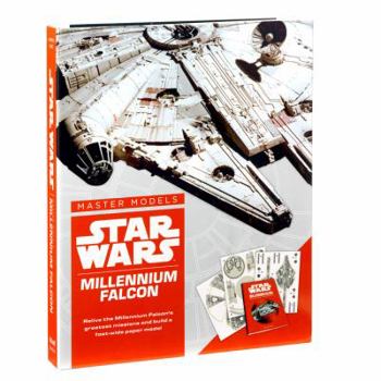 Paperback Star Wars Master Models Millennium Falcon: Relive the Millennium Falcon's Greatest Missions and Build a Foot-Wide Paper Model Book