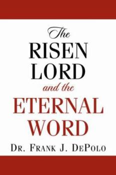 Paperback The Risen Lord & The Eternal Word Book