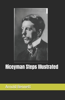 Paperback Riceyman Steps Illustrated Book