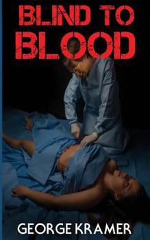 Paperback Blind to Blood Book