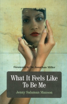 Paperback What It Feels Like to Be Me Book